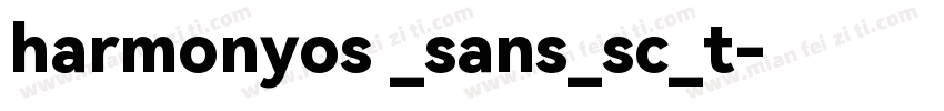 harmonyos _sans_sc_t字体转换